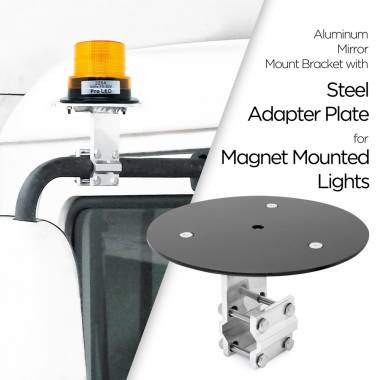 BRK11 Aluminum Mirror Mount Bracket With Steel Adapter Plate For Magnet Mounted Light Beacons